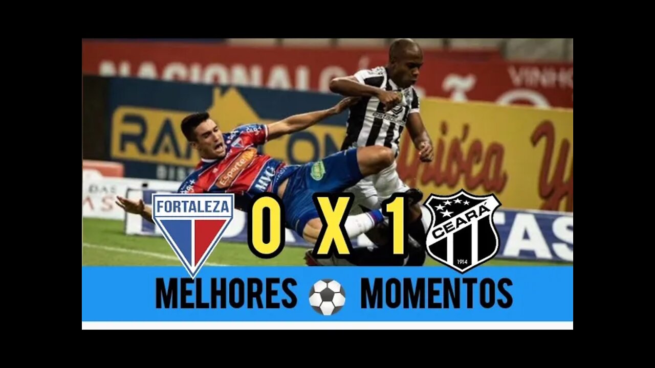 Fortaleza 0 x 1 Ceará | AO VIVO - Melhores Momentos || 01/06/2022