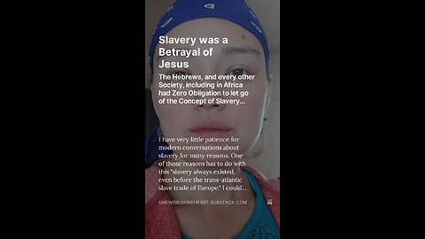 Slavery was a Betrayal of Jesus