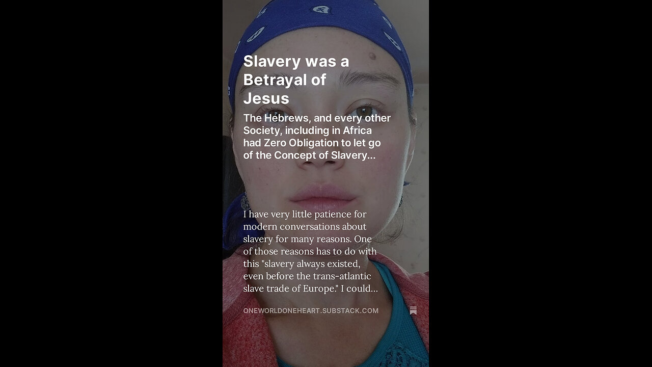 Slavery was a Betrayal of Jesus