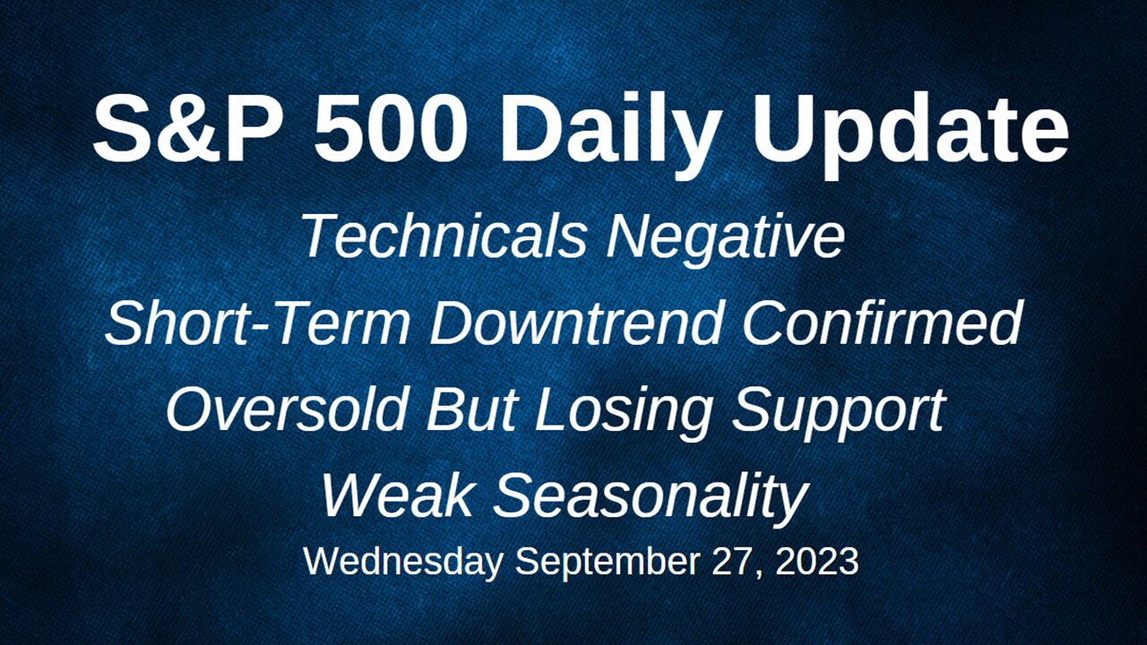 S&P 500 Daily Market Update for Wednesday September 27, 2023