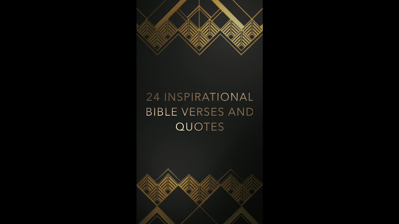 24 Inspirational Bible Verses and Quotes