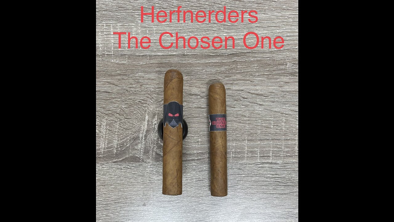 The Chosen One Cigar Review