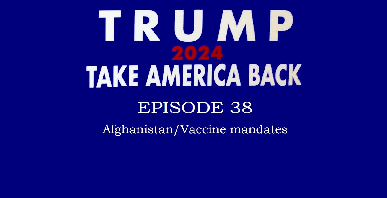 Episode 38 - August 22nd, 2021