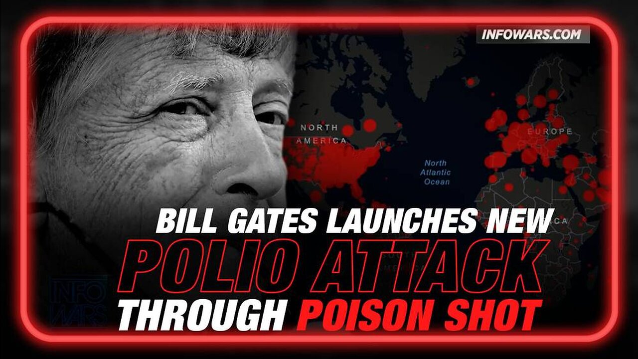 Bill Gates Launches New Polio Attack Through Poison Shot