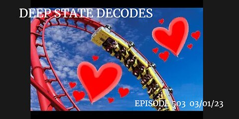 DEEP STATE DECODES 03/01/23 EPISODE 503