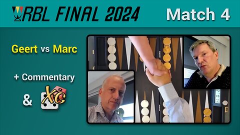 Backgammon RBL FINAL 2024 - Match 4