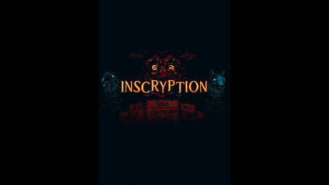 <Inscryption!> Puzzles, puzzles, battle bosses
