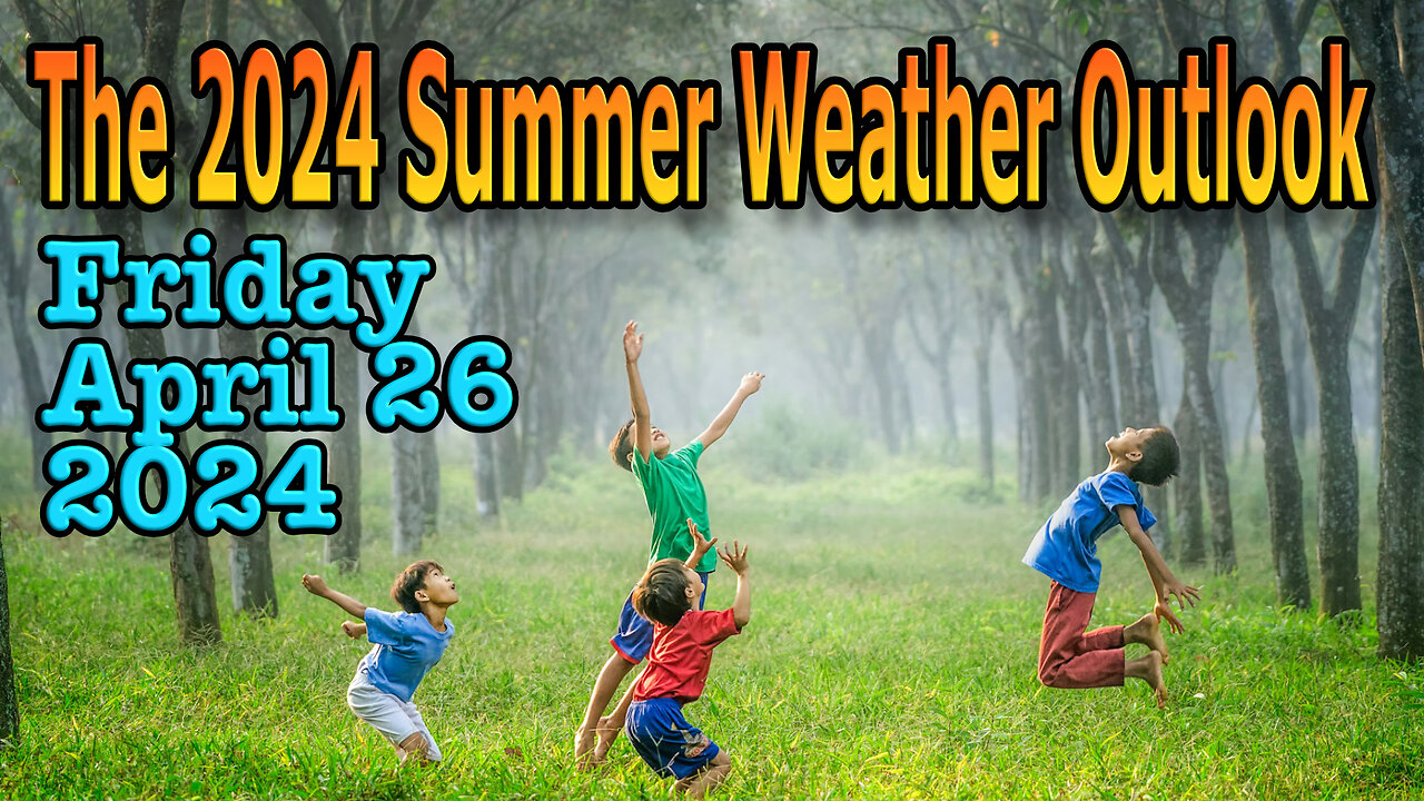 The 2024 Summer Weather Outlook (NEOhio)