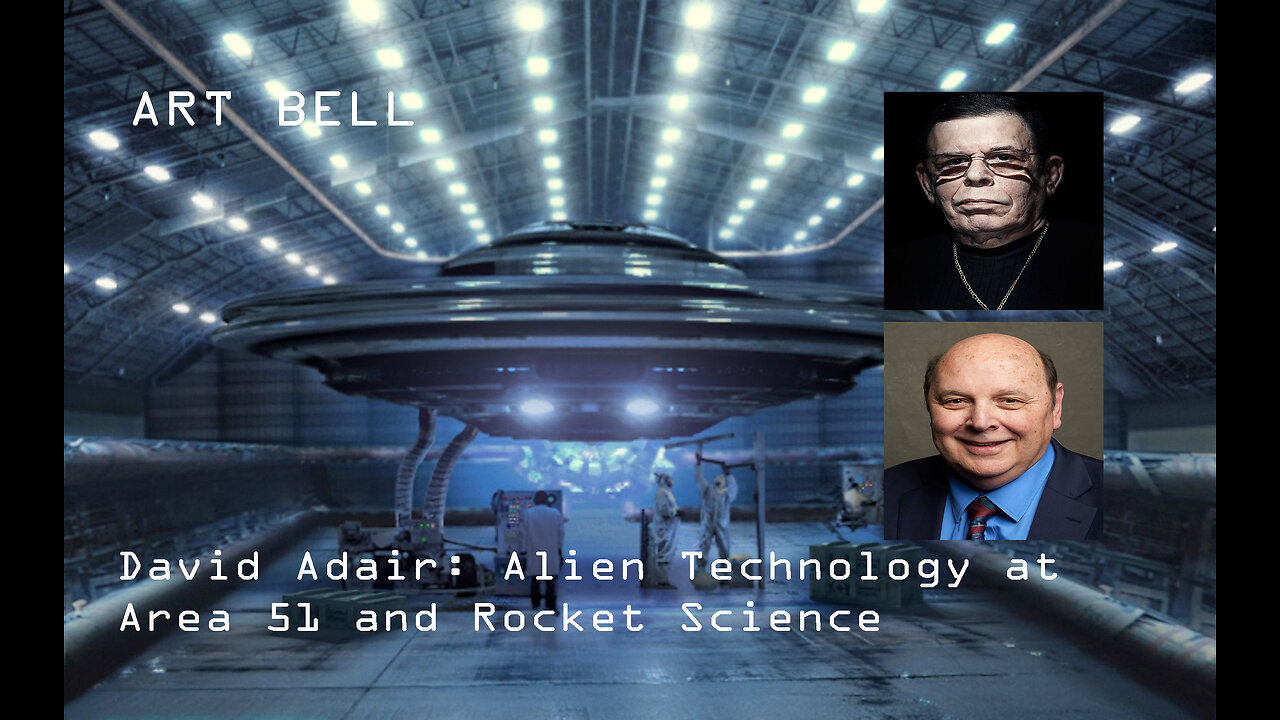 Art Bell - David Adair: Alien Technology at Area 51 and Rocket Science