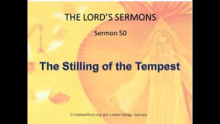 Jesus' Sermon #50: The Stilling of the Tempest