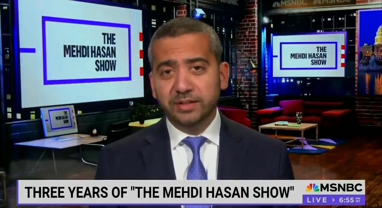 Antisemite Mehdi Hasan Leaves MSNBC After His Show Was Taken Away