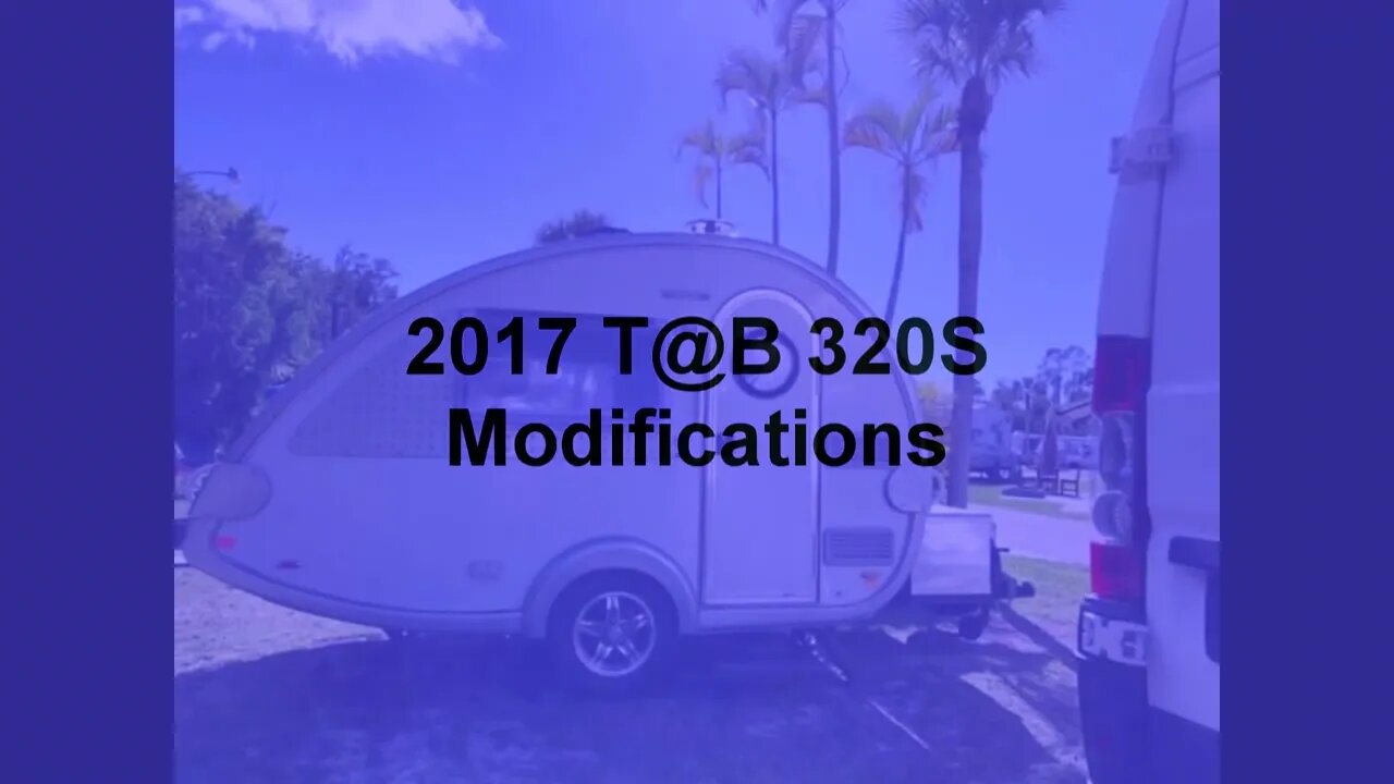 Tab 320S 2017 Modifications