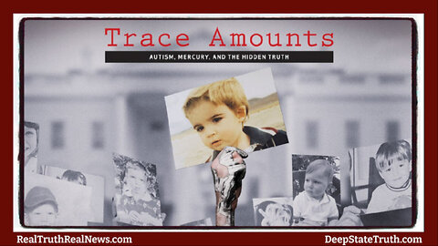 🎬💉 Documentary: "Trace Amounts" ✮⋆˙ The Link Between the Mercury Based Preservative Thimerosal and the Autism Epidemic * Detox Links Below 👇