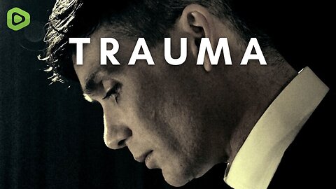 Thomas Shelby - TRAUMA