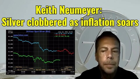 Keith Neumeyer: Silver clobbered as inflation soars