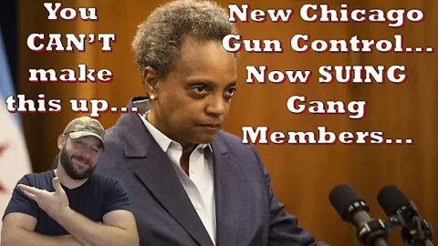 Chicago's Newest Gun Control... Sue Gang Members... REALLY