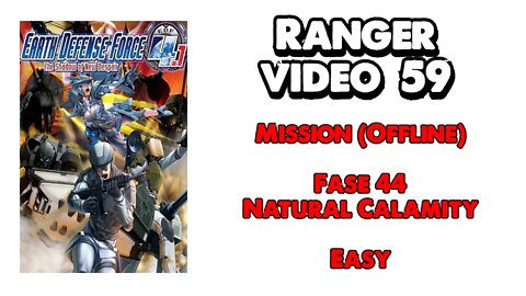 EDF 4.1 - Ranger - Missão Offline - Vídeo 59