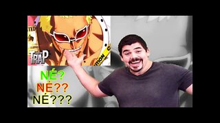 REACT Doflamingo Trap 😈👑 (One Piece) Dragão Celestial - MELHOR DO MUNDO