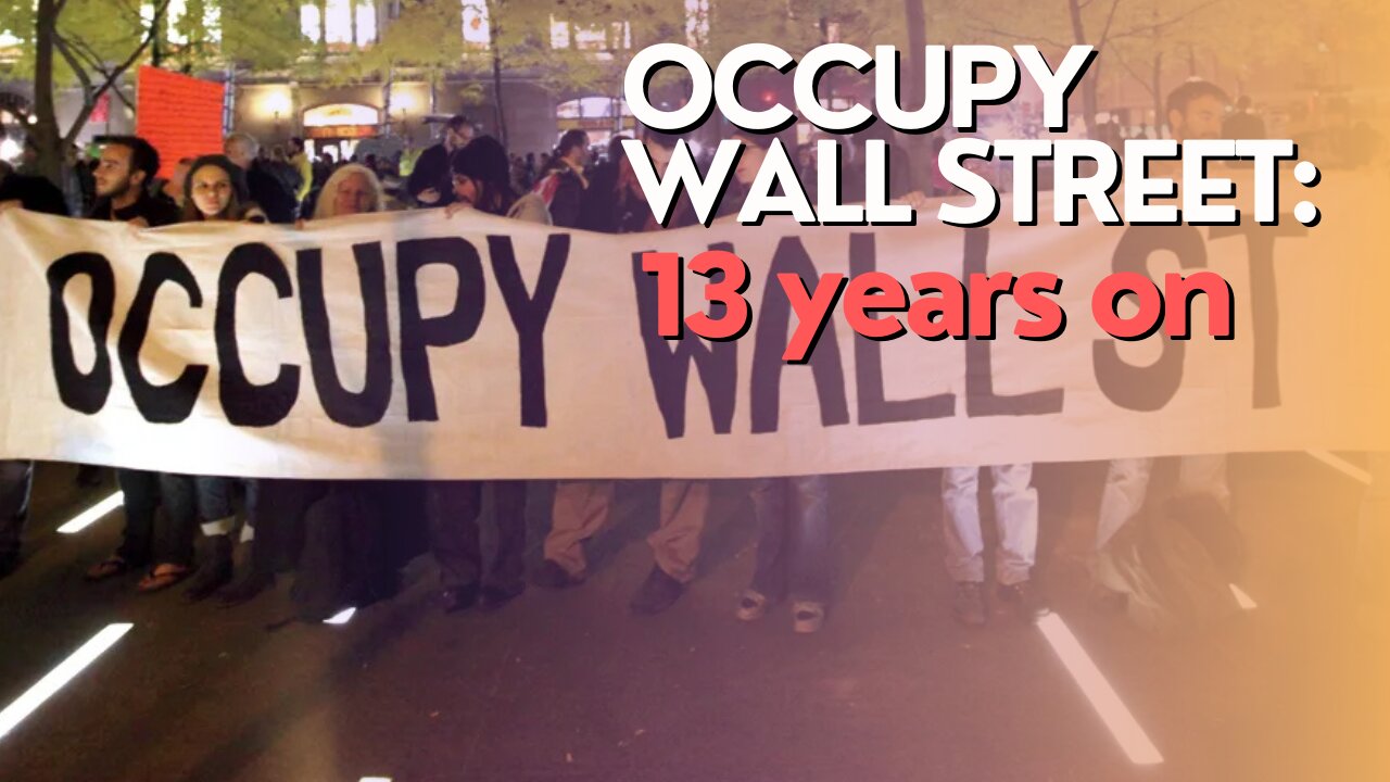 Economic Divide: OWS: 13 years on