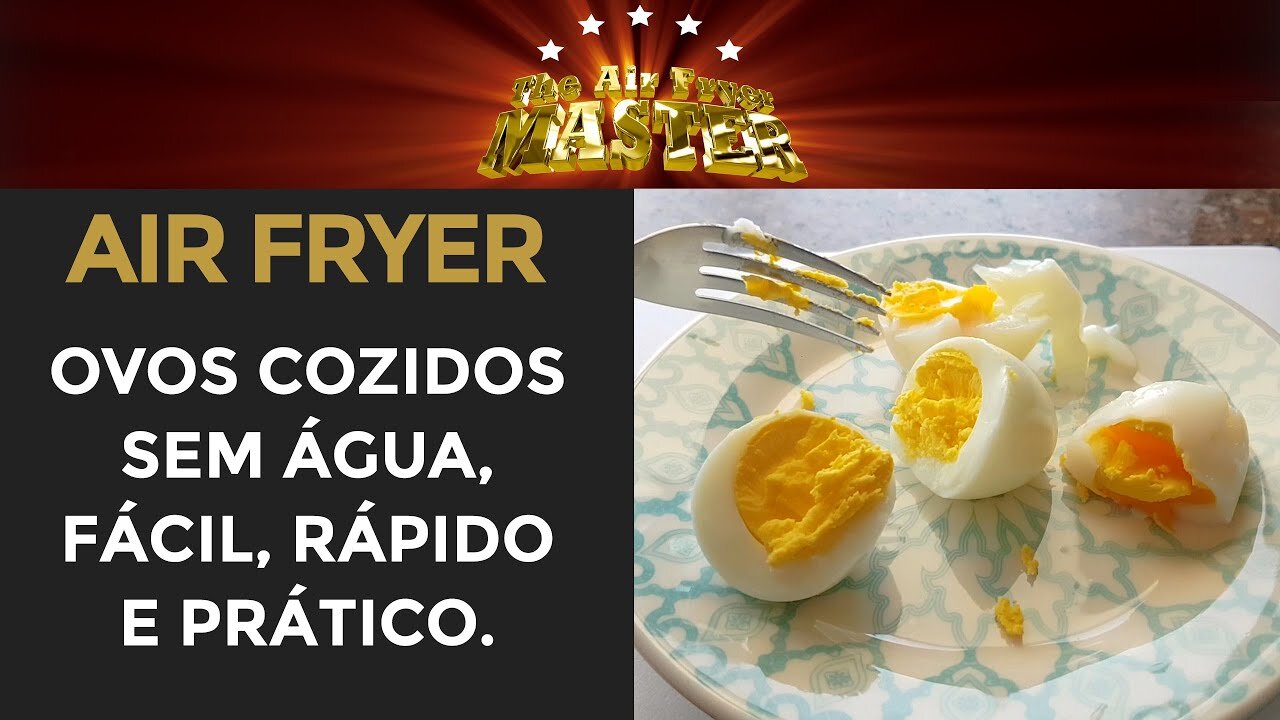 COMO FAZER OVOS COZIDOS NA AIR FRYER