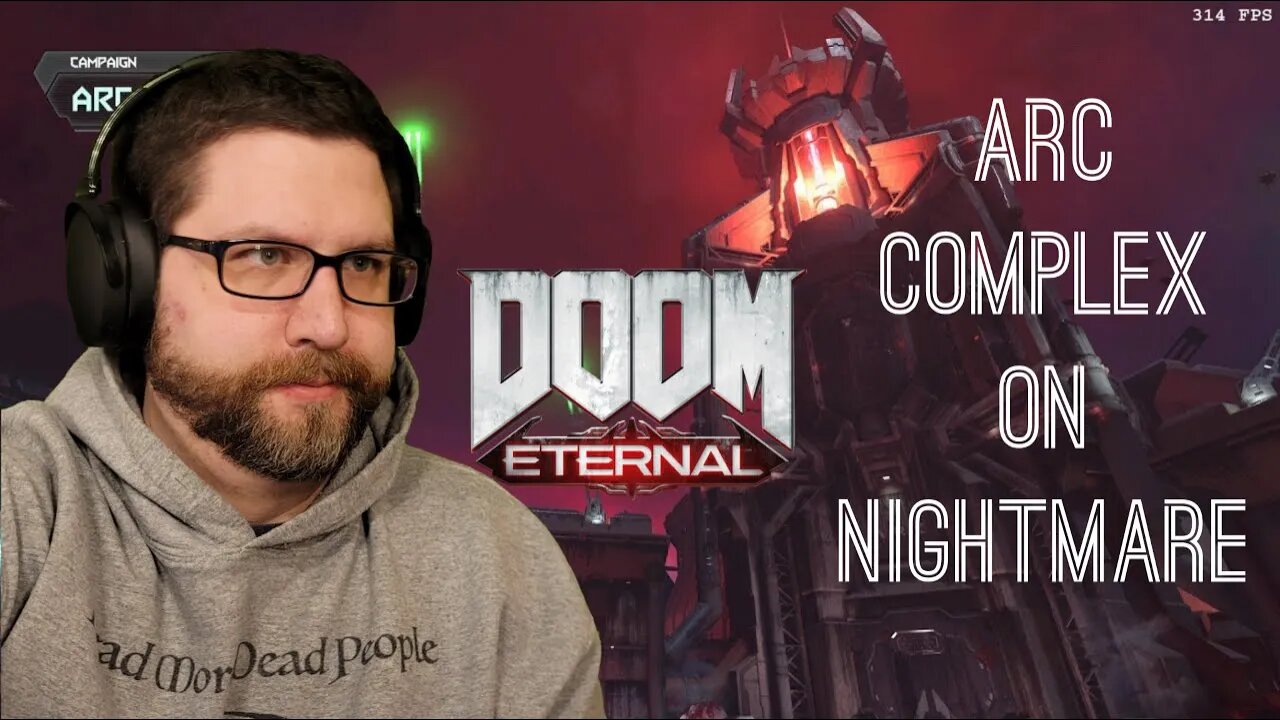 Doom Eternal: Arc Complex on Nightmare (Pt. 1)