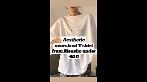 aesthetic over size t-shirt for me show under 400