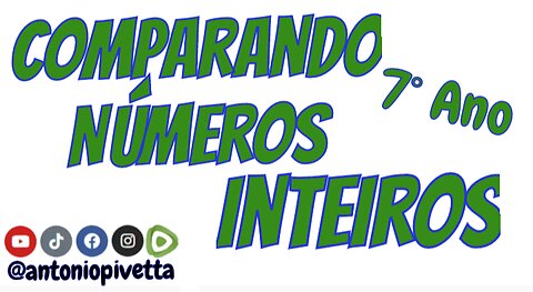 Comparando Valores Inteiros - 7º ano