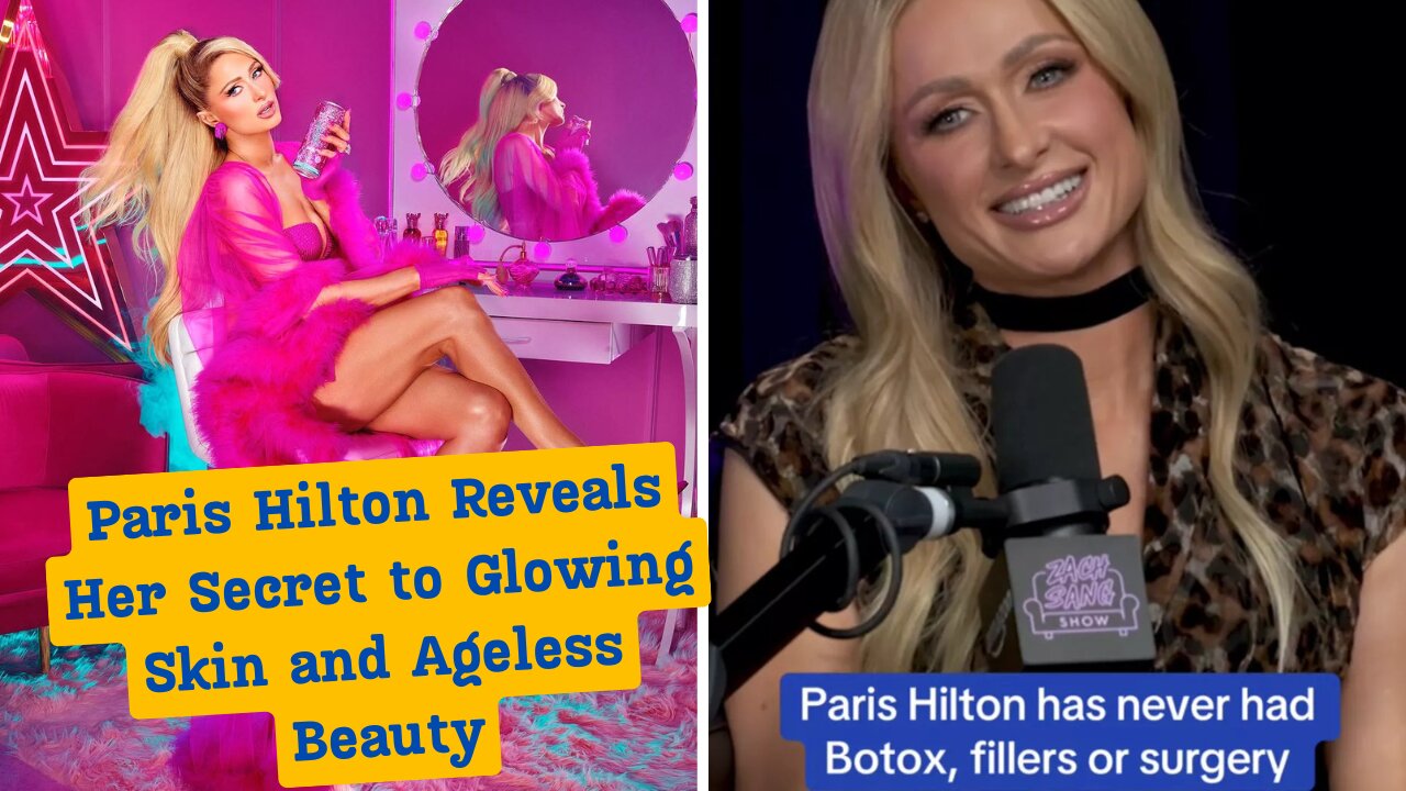 Paris Hilton Reveals Her Ageless Skincare Secrets and Luxe Sliving Spa at Home | Celebrity Biography