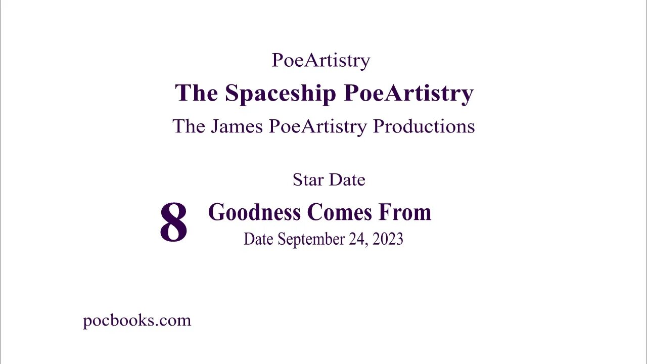 8 Spaceship PoeArtistry Where Goodness Comes From