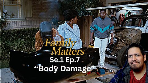 Family Matters - Body Damage | Se.1 Ep.7 | Reaction