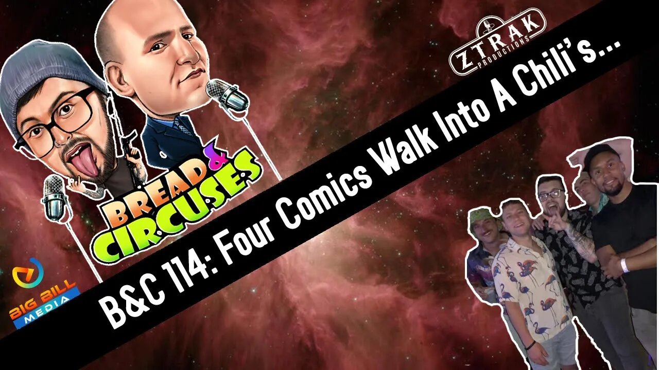 B&C 114: Four Comics Walk Into A Chili's...