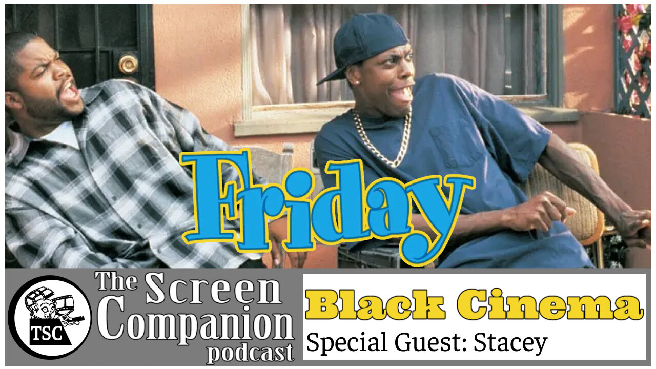 Black Cinema: Friday (1995)