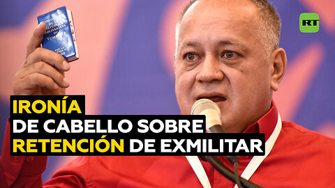 Diosdado Cabello ironiza sobre las versiones de la retención de un exmilitar en Chile