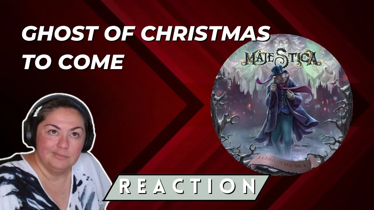 FIRST TIME REACTING TO | Majestica | Ghost of Christmas To Come