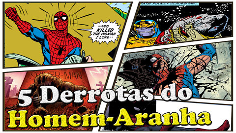 5 Memoráveis Derrotas do Homem-Aranha.