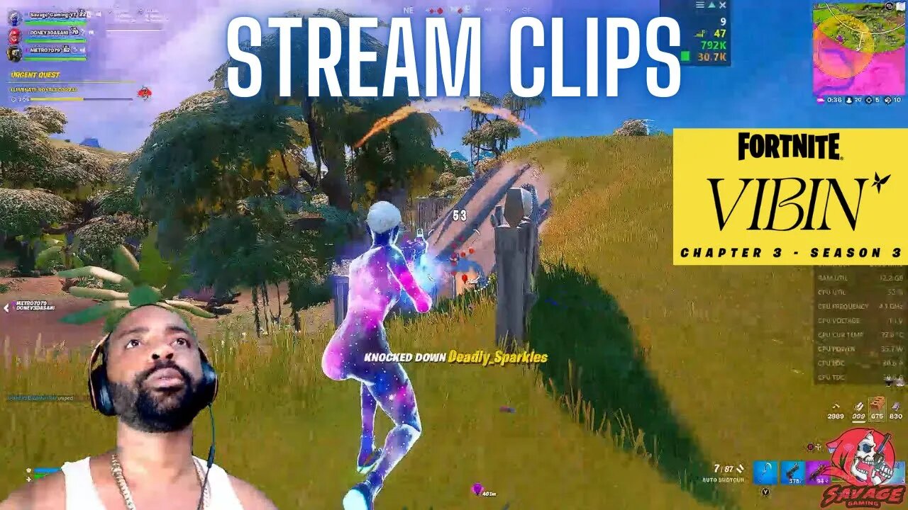 FORTNITE OLD STREAM CLIPS SEASON 3 CHAPTER 3 SAVAGE GAMING -YT