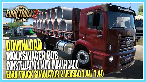 Download Volkswagen bob Contellation ETS2 1.41 EURO TRUCK SIMULATOR 2