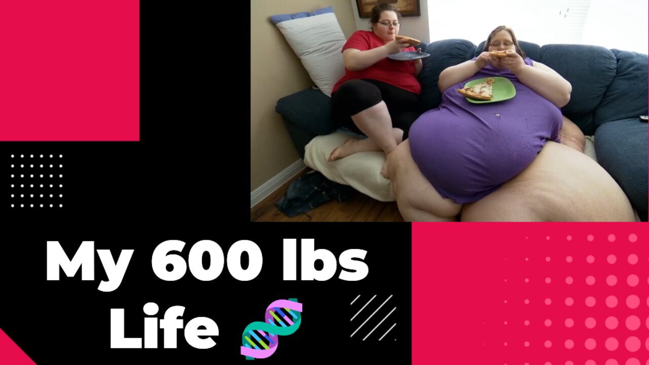 A Day in 600lbs Girl