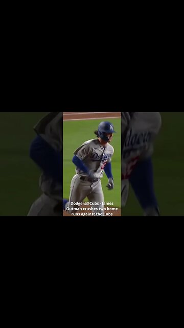 Dodgers@Cubs James Outman crushes two home runs against the Cubs #shorts #dodgers #homerun