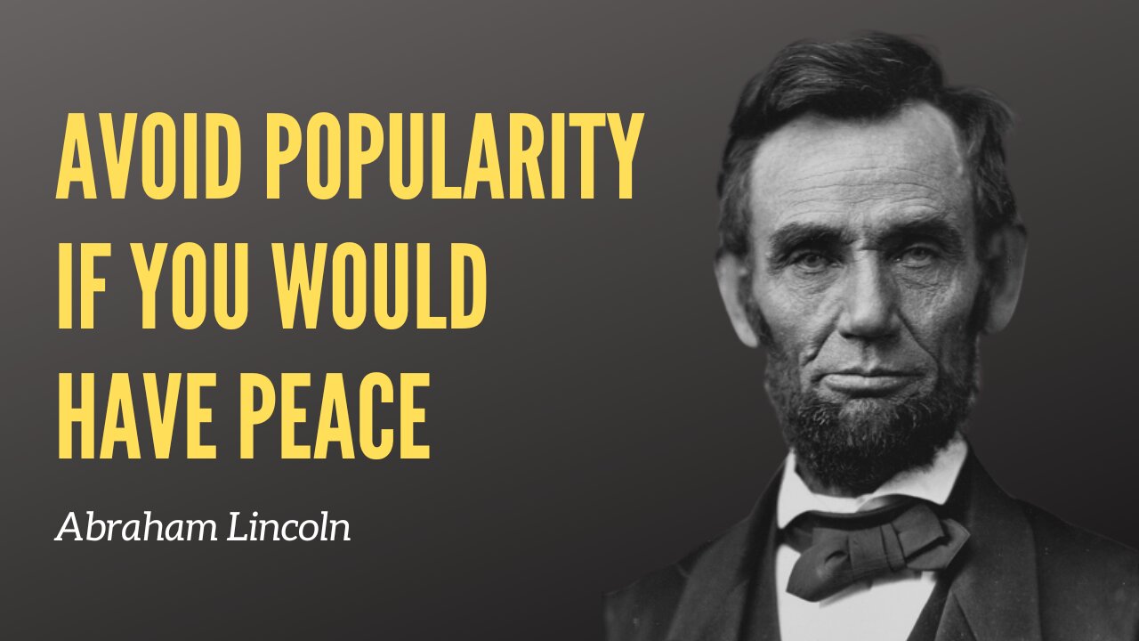 Abraham Lincoln Life Quotes To Inspire Success, Freedom and 