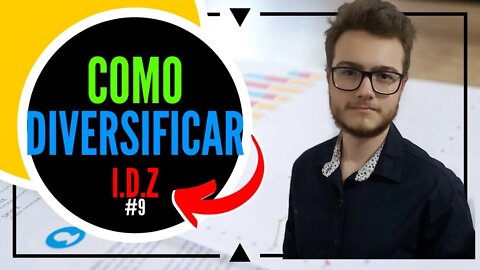 COMO DIVERSIFICAR SUA CARTEIRA DE AÇÕES | Investimento do ZERO #9