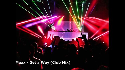 Maxx - Get a Way (Club Mix)