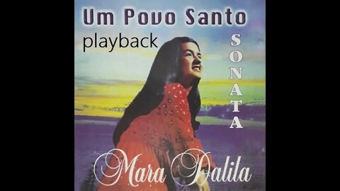 Mara Dalila Um Povo Santo play back