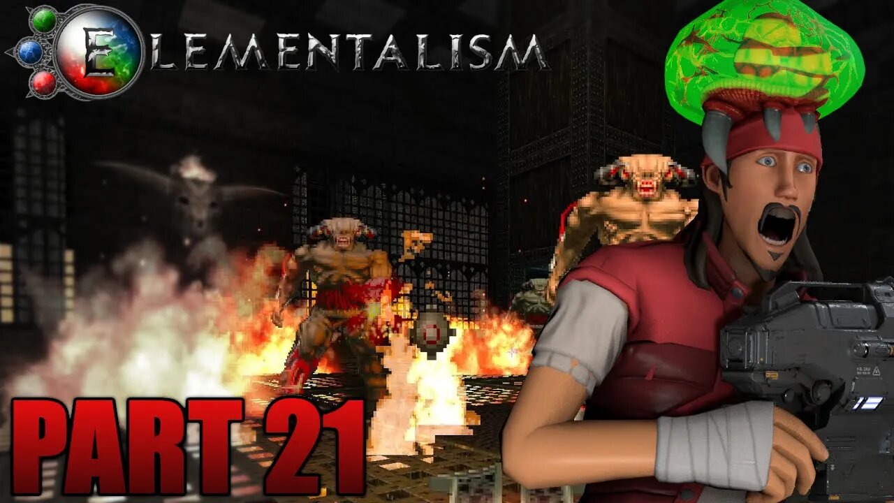 🎮 Let's Play 🎮 Elementalism Part 21 - Infernal Fire Raging! Enter the Cyberdemons...