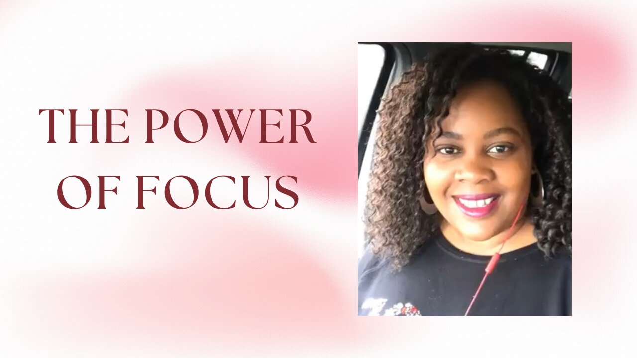 The power of focus for personal growth