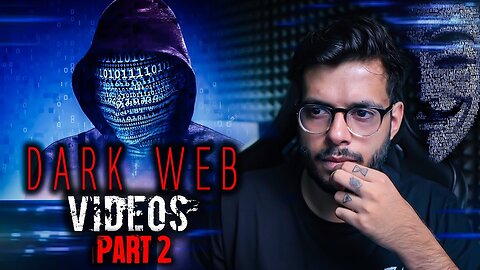 REAL VIDEOS FOUND ON THE DARK WEB || PART 2 ||