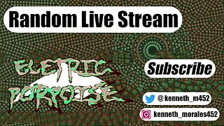 Random Live Stream #5