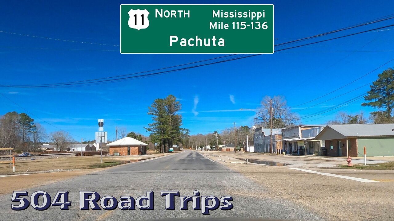 Road Trip #866 - US-11 N - Mississippi Mile 115-136 - Stafford Springs / Pachuta