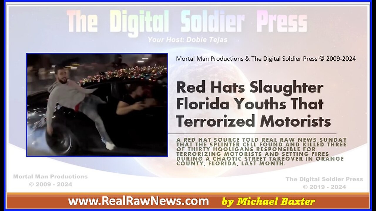 Red Hats Slaughter Florida Youths That Terrorized Motorists