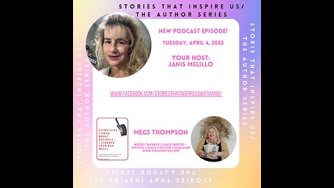 Stories That Inspire Us / The Author Series with Megs Thompson - 04.04.23